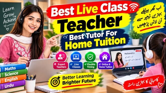 Best Live Class Teacher Best Tutor For Home Tuition